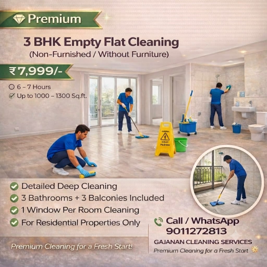 3 BHK Empty Flat Cleaning